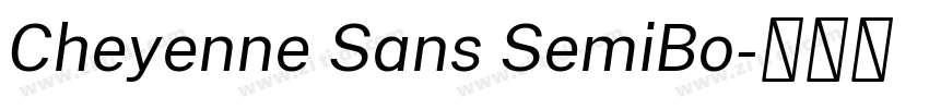 Cheyenne Sans SemiBo字体转换 Cheyenne Sans SemiBo字体转换